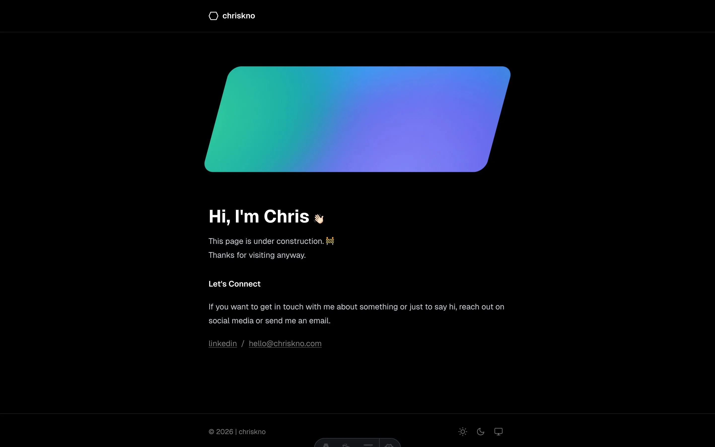 A dark homepage with a teal and purple gradient, the headline Hi I'm Chris, and the sentence This page is under construction.